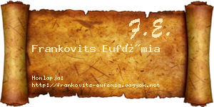 Frankovits Eufémia névjegykártya